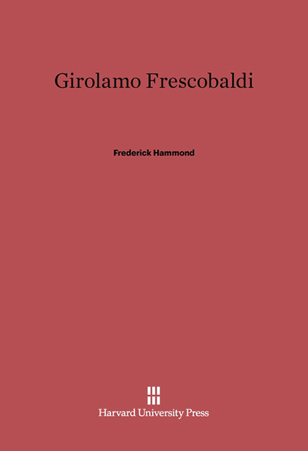 'Girolamo Frescobaldi' di Frederick Hammond