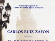 'Il prigioniero del cielo', di Carlos Ruiz Zafón