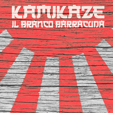'Kamikaze', Il Branco Barracuda