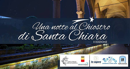 Una notte al chiostro di Santa Chiara - II Edizione