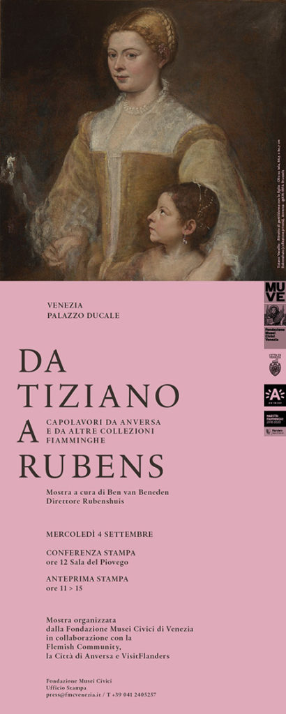 'Da Tiziano a Rubens. Capolavori da Anversa ed altre collezioni fiamminghe'
