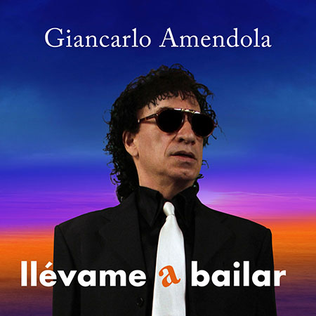 Giancarlo Amendola - 'Llévame a bailar'