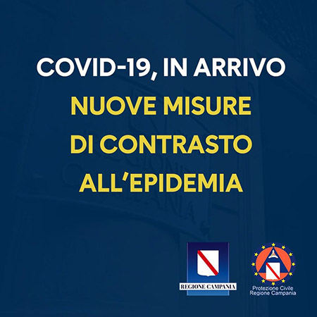 Covid-19 Campania, in arrivo nuove misure di contrasto all'epidemia