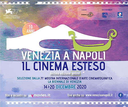 'Venezia a Napoli - Il cinema esteso 2020'