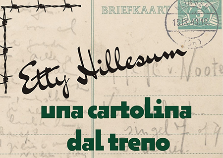 'Etty Hillesum - Una cartolina dal treno'