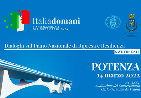 'Italia Domani - Dialoghi sul Piano Nazionale di Ripresa e Resilienza' - Dialoghi a Potenza