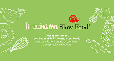 In Cucina con Slow Food