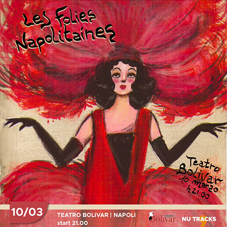 'Les Folies Napolitaines'