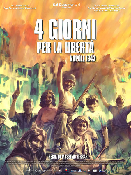 '4 giorni per la libertà - Napoli 1943'